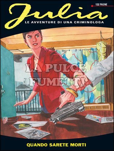 JULIA #   170: QUANDO SARETE MORTI